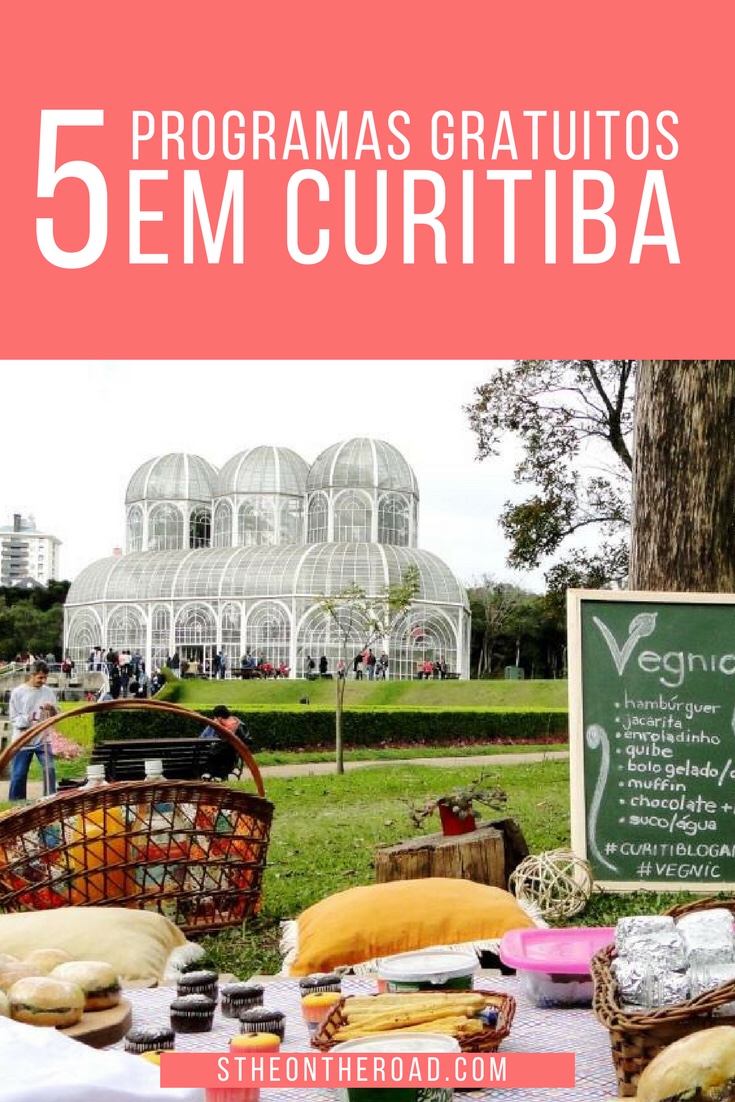 Dicas de passeios gratuitos em Curitiba. Curitiba é uma cidade linda no verão e no inverno!